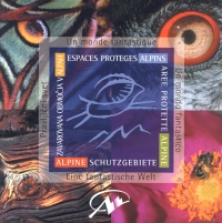 "The alpine protected areas: a fantastic world"