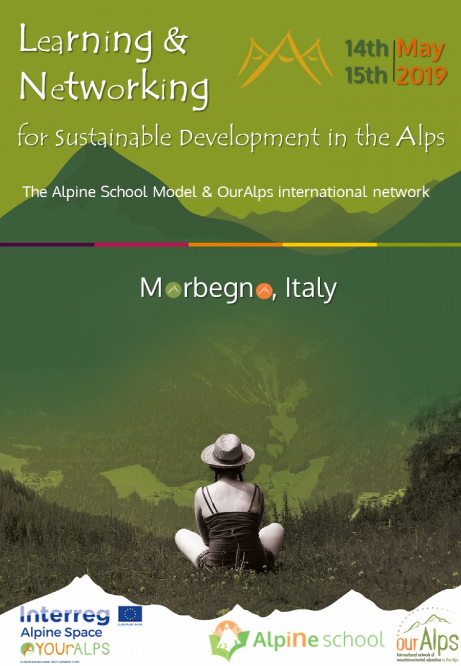 Learning and networking for sustainable development in the Alps - The Alpine School &amp; OurAlps network